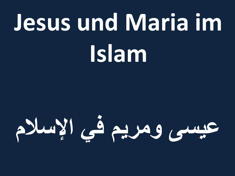 Jesus und Maria im Islam